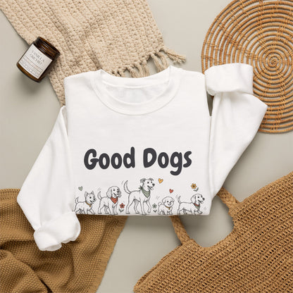 Good Dogs Make Good Days unisex crewneck sweatshirt