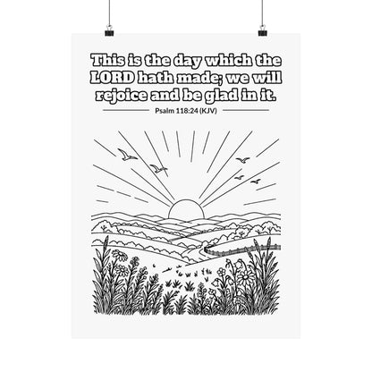 Black line art poster of the sun rising over rolling hills and wildflowers with birds in the sky, with Psalm 118:24 KJV lettered above: This is the day which the LORD hath made; we will rejoice and be glad in it.