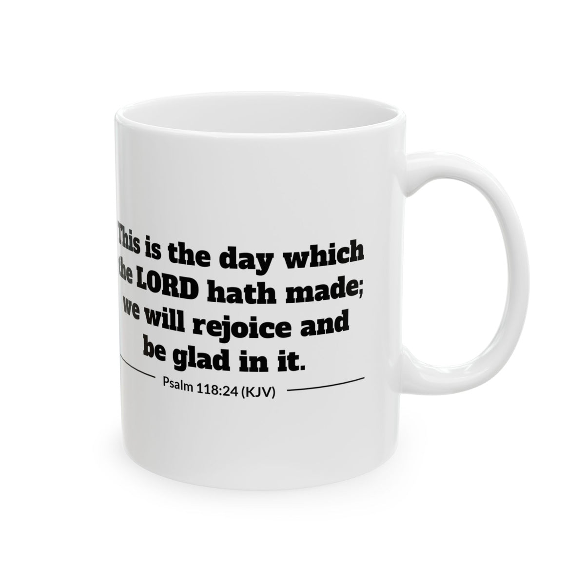 Psalm 118:24 KJV 11oz white mug with sunrise line art and This is the day verse, back