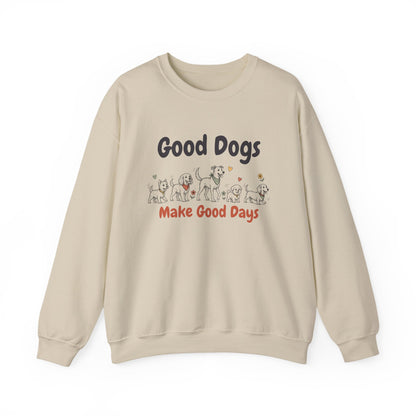 Good Dogs Make Good Days unisex crewneck sweatshirt in Sand