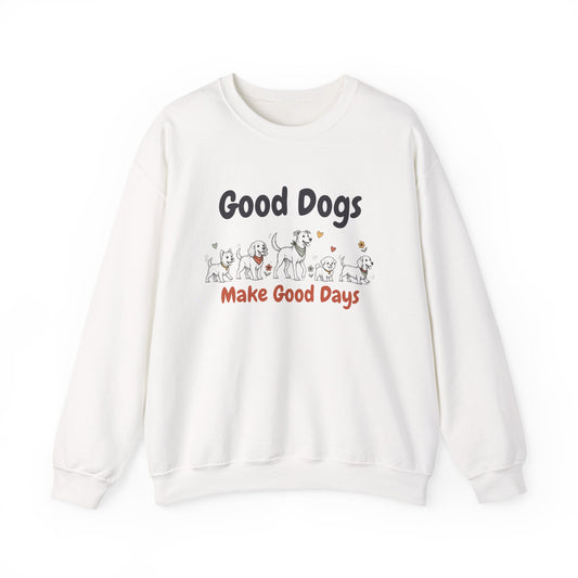 Good Dogs Make Good Days unisex crewneck sweatshirt in White