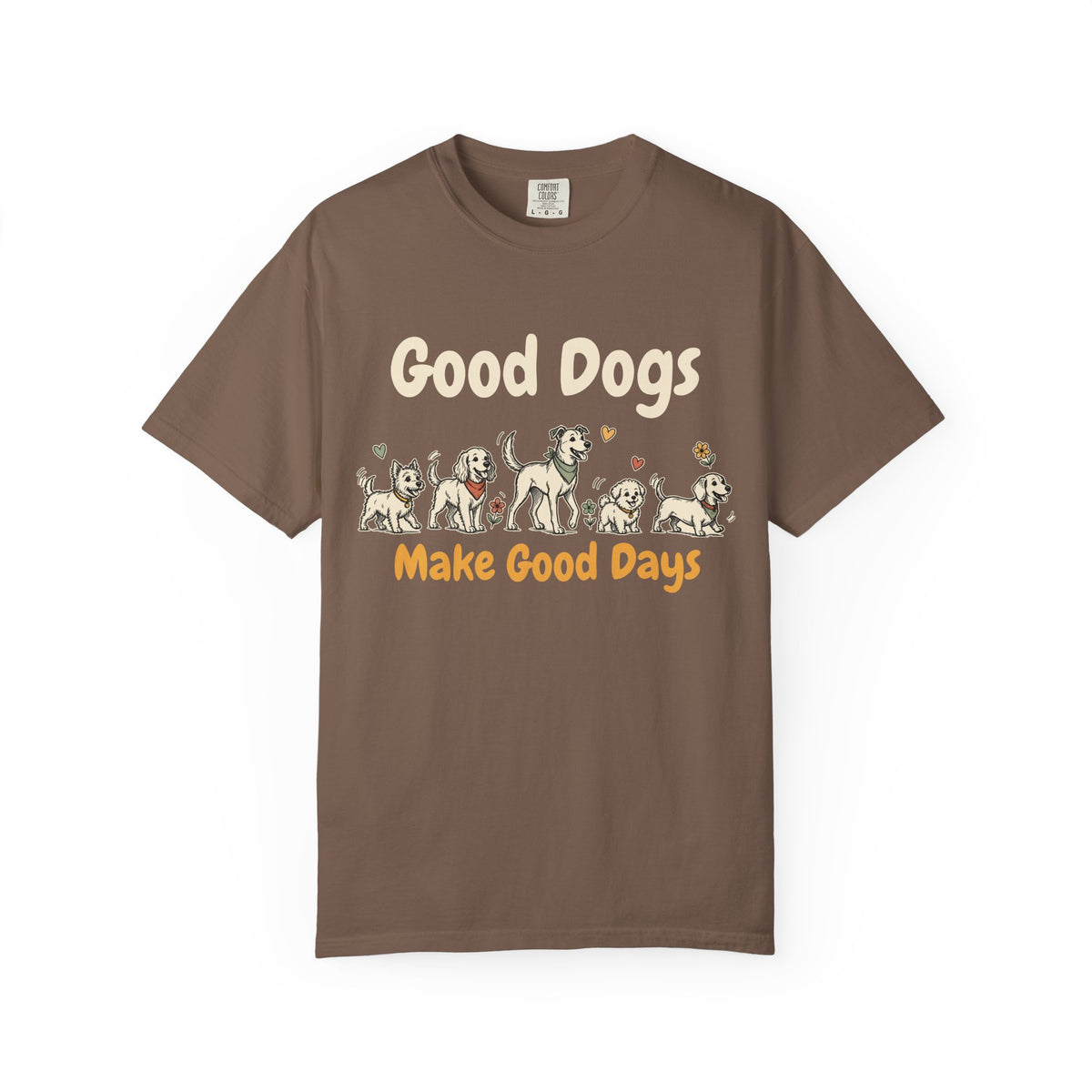 Good Dogs Make Good Days unisex tee in Espresso