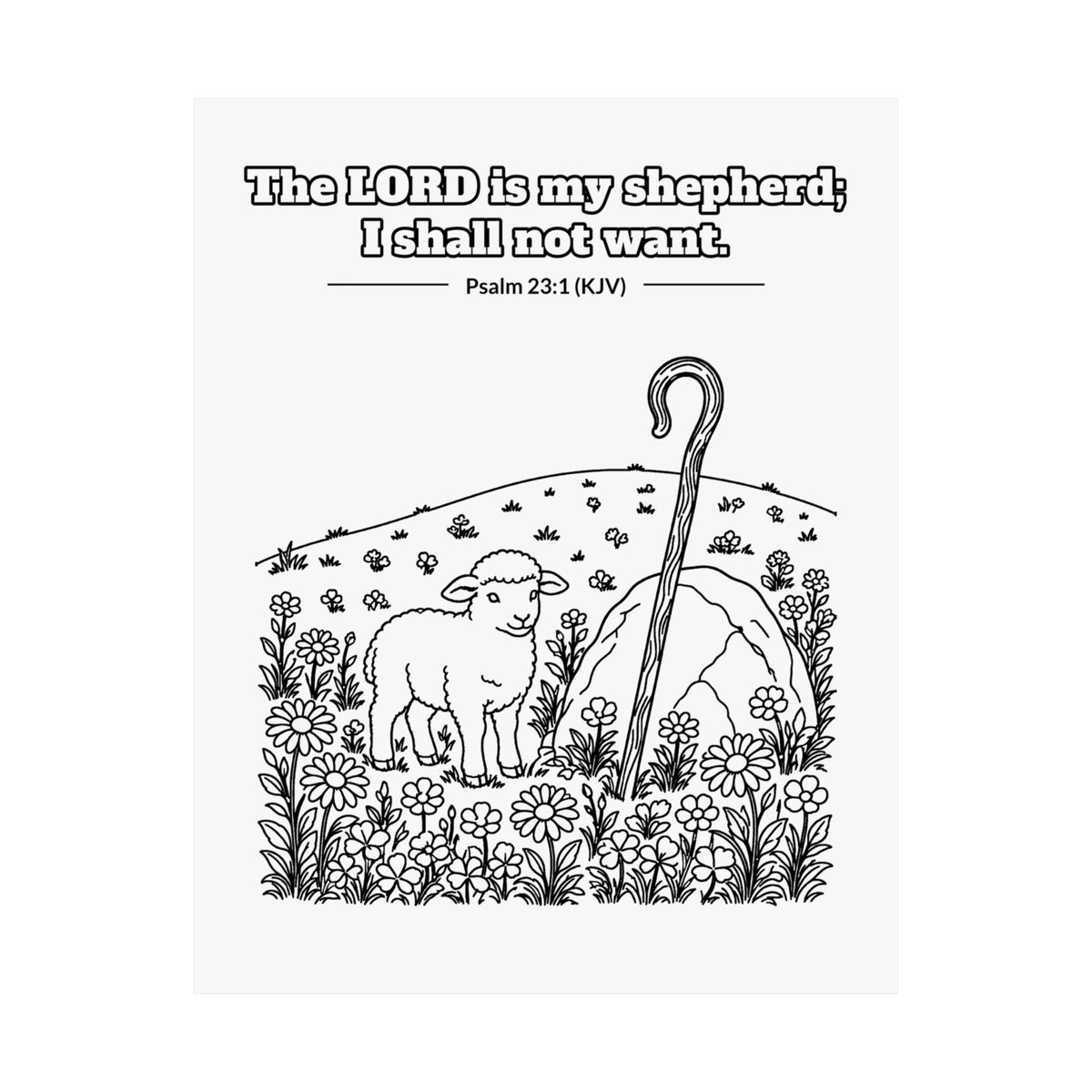 Black line art poster of a lamb beside a shepherd's crook in a flowering meadow, with Psalm 23:1 KJV lettered above: The LORD is my shepherd; I shall not want.