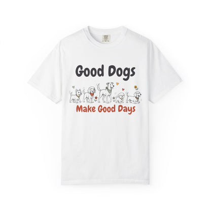 Good Dogs Make Good Days unisex tee in White
