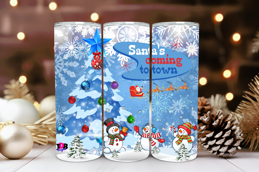 Santa is Coming to Town 20oz Tumbler